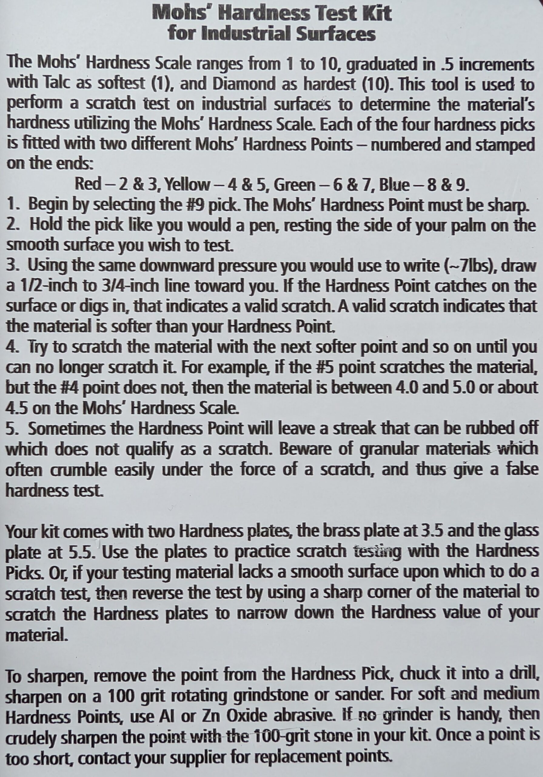 MOHS' Hardness Test Kit - Instructions MOHS' Hardness Test Kit - Instructions